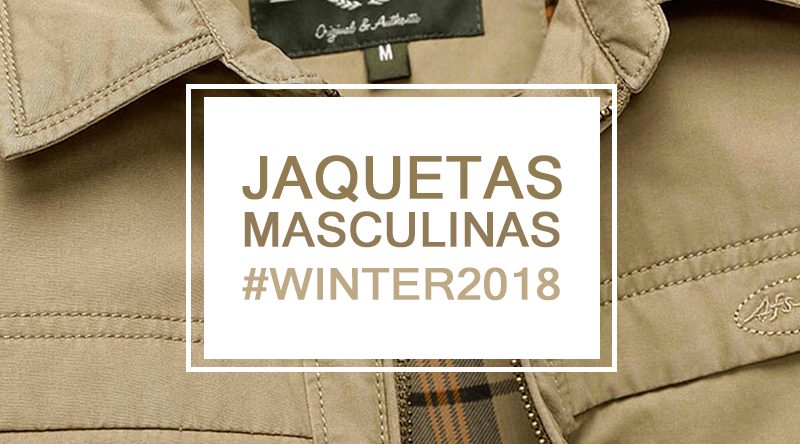 Jaquetas para o inverno 2018 - quatro modelos para você mandar bem